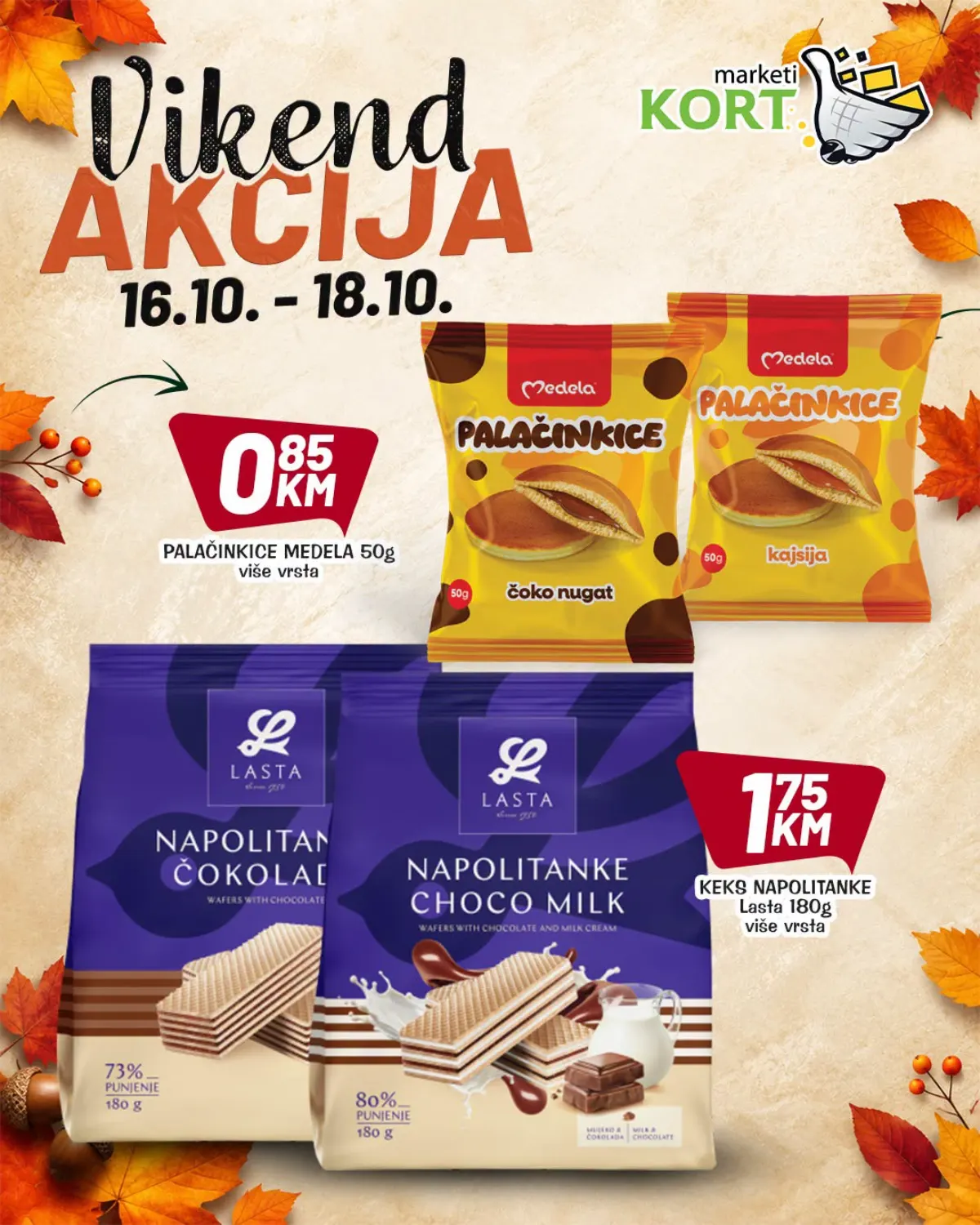 KORT vikend akcija 16–18.10.2026. – Medela palačinkice 50 g za 0,85 KM i Lasta napolitanke 180 g za 1,75 KM