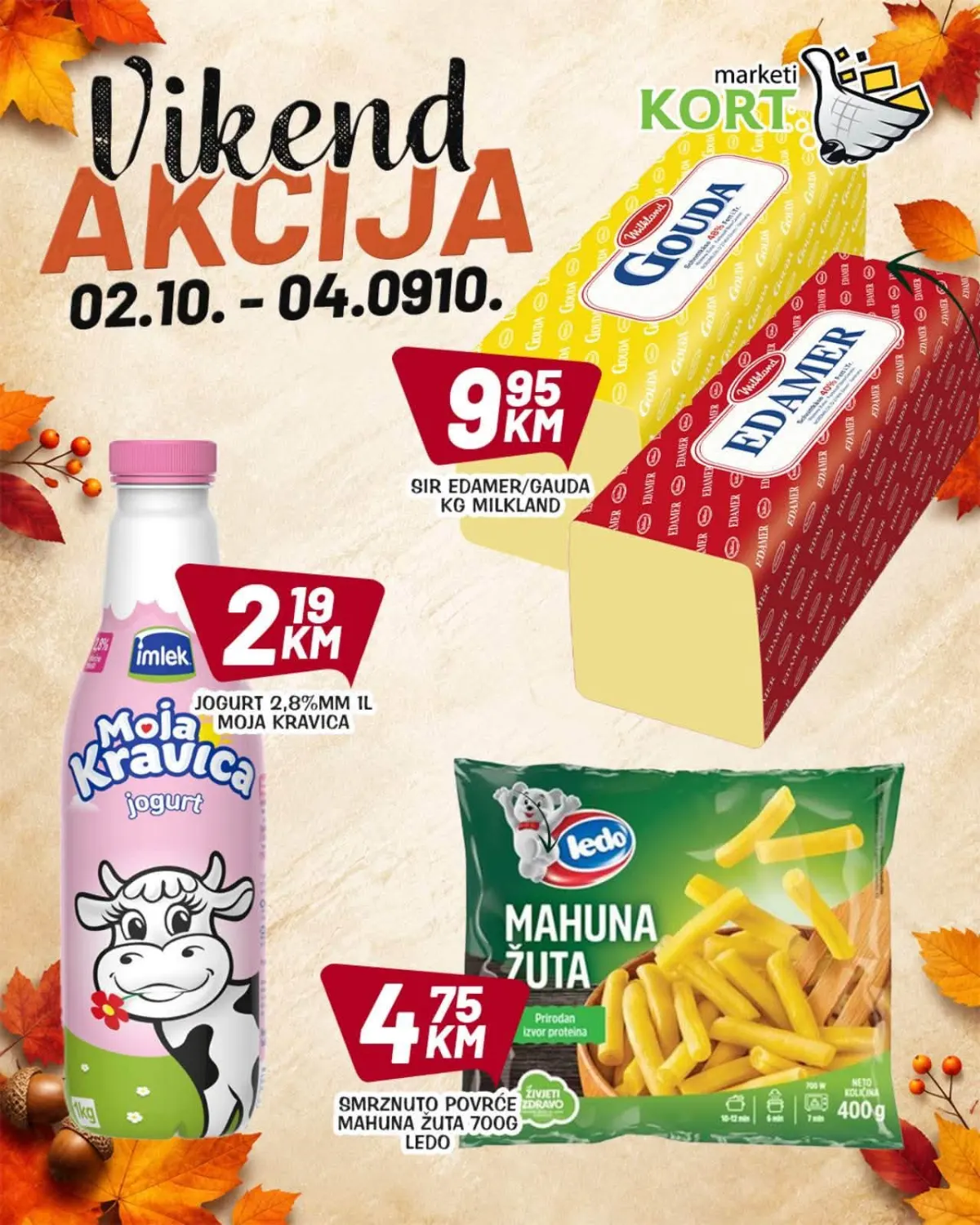KORT vikend akcija 02–04.10.2026. – Moja Kravica jogurt, Milkland sir i Ledo mahuna po akcijskim cijenama