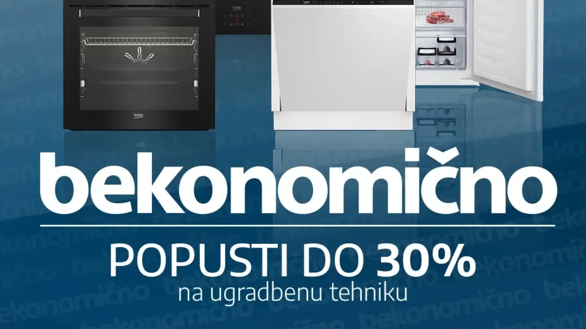KupiTehniku Beko akcija – popusti do 30% na ugradbene pećnice, ploče, frižidere i mašine