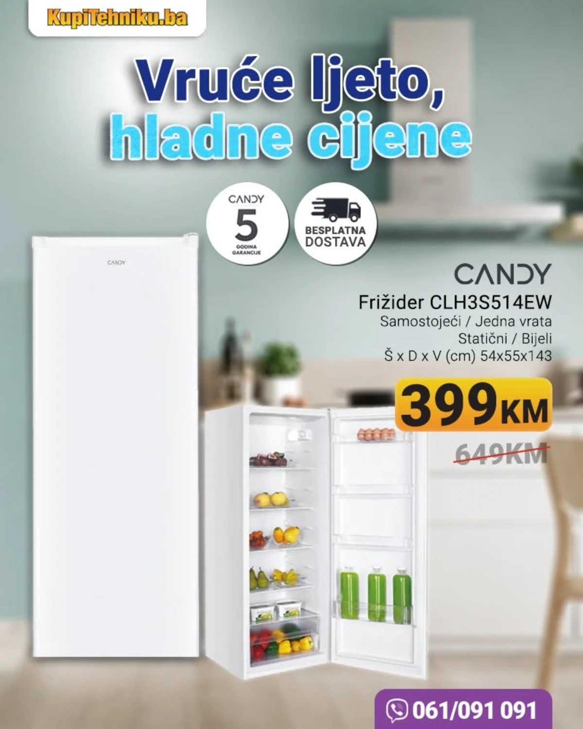 KupiTehniku Candy akcija – frižider CLH3S514EW za 399 KM uz besplatnu dostavu i 5 godina garancije