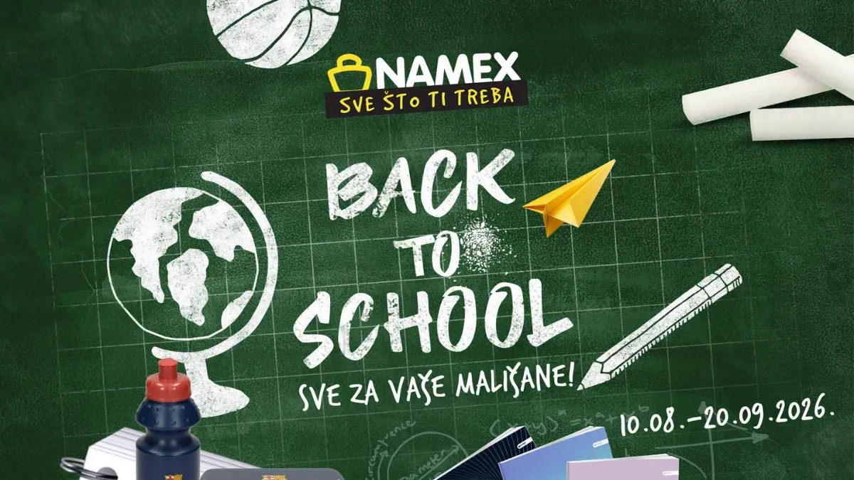 Namex sve za školu do 20.09.2026. – ruksaci, pernice, bilježnice, olovke, bojice i školski pribor po akcijskim cijenama