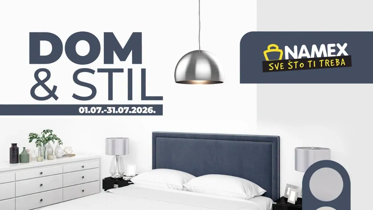 Namex Dom & Stil katalog – super cijene za posteljinu, jastuke, prekrivače, ručnike i kućni tekstil do 31.07.2026.