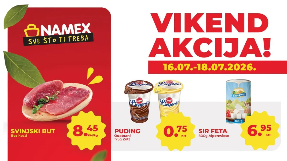 Namex vikend akcija od 16. do 18.07.2026. – svinjski but, lubenica, feta sir, puding, breskve i brojni proizvodi po odličnim cijenama