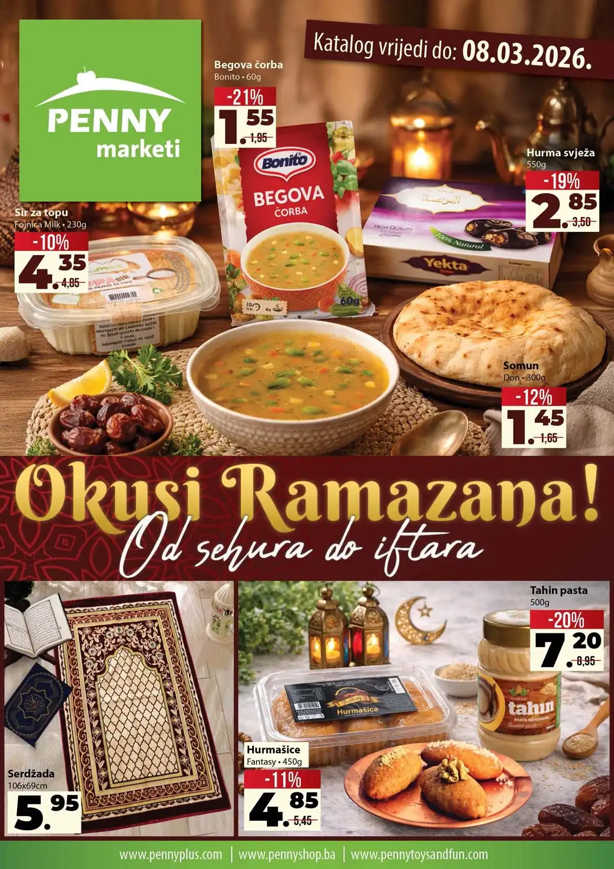 Penny Plus Okusi Ramazana katalog 13–08. mart 2026 – ponuda za sehur i iftar Penny Plus Okusi Ramazana katalog strana 1 – sniženja prehrane i kućnih potrepština do 08. marta 2026.