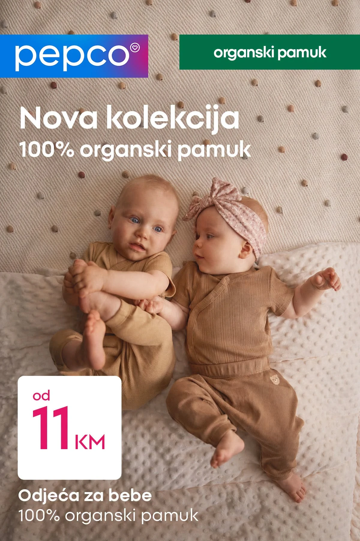 PEPCO nova kolekcija odjeće za bebe od 100 posto organskog pamuka po cijenama od 11 KM