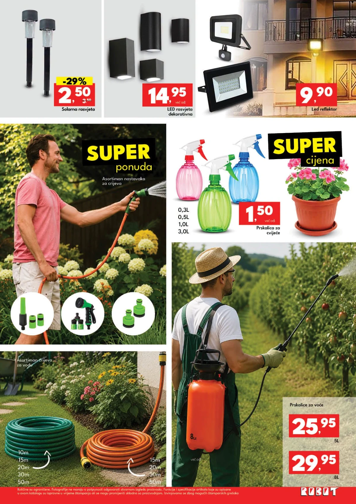 Robot Super akcija donosi mreže protiv komaraca, gumene čizme, lampe i kante za otpad.