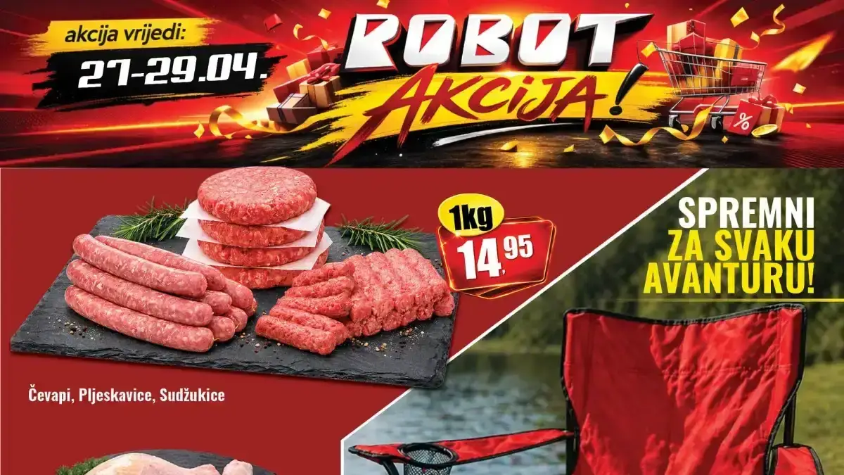 Robot akcija 27 do 29 april cevapi pljeskavice piletina banana snizenja i oprema za rostilj