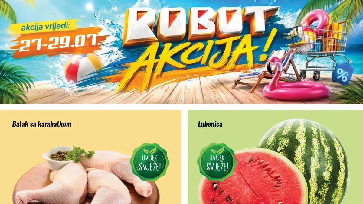 Robot akcija do 29.07.2026. – popusti do 37% na prehranu, svježe meso, voće, povrće i proizvode za domaćinstvo