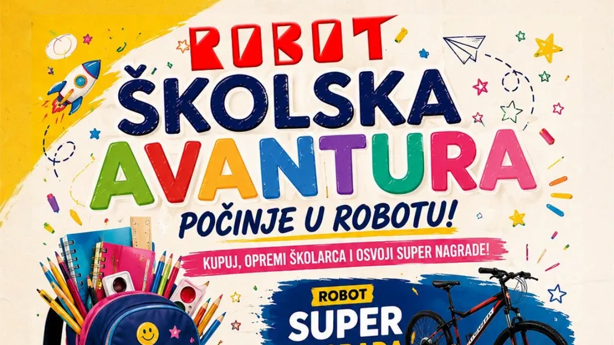 ROBOT Školska avantura – nagradna igra do 21.09.2026. uz bicikle, školske ruksake, pribor i poklon pakete