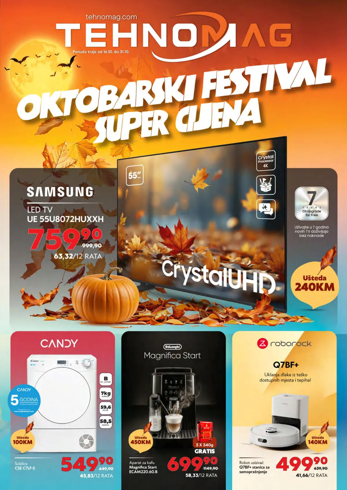 Tehnomag Oktobarski festival super cijena od 16. do 31.10.2026. – Samsung televizor, Candy sušilica, DeLonghi aparat za kafu i Roborock usisivač