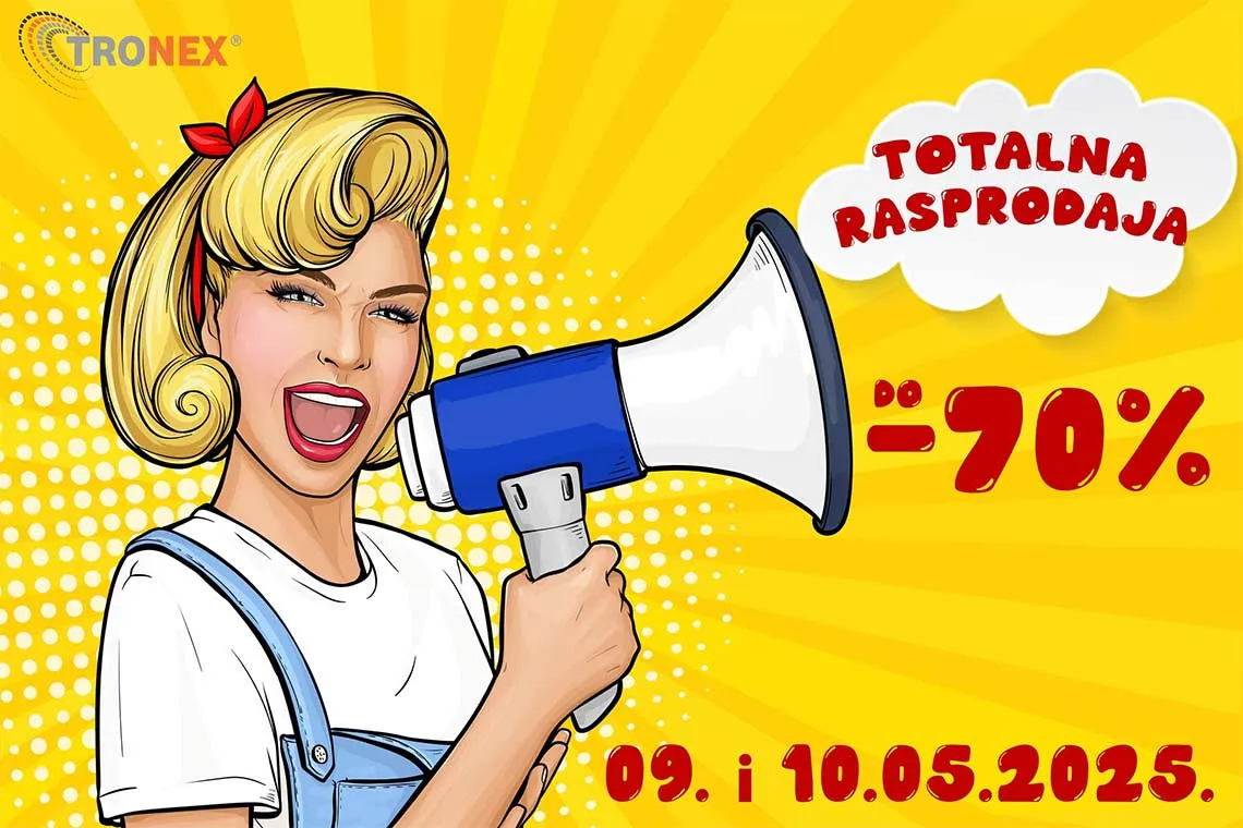 TRONEX Velika rasprodaja Orašje
