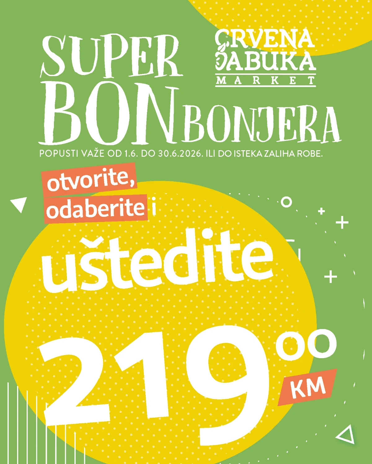 Crvena Jabuka Super Bonbonjera katalog sa kuponima i uštedama do 219 KM do 30.06.2026