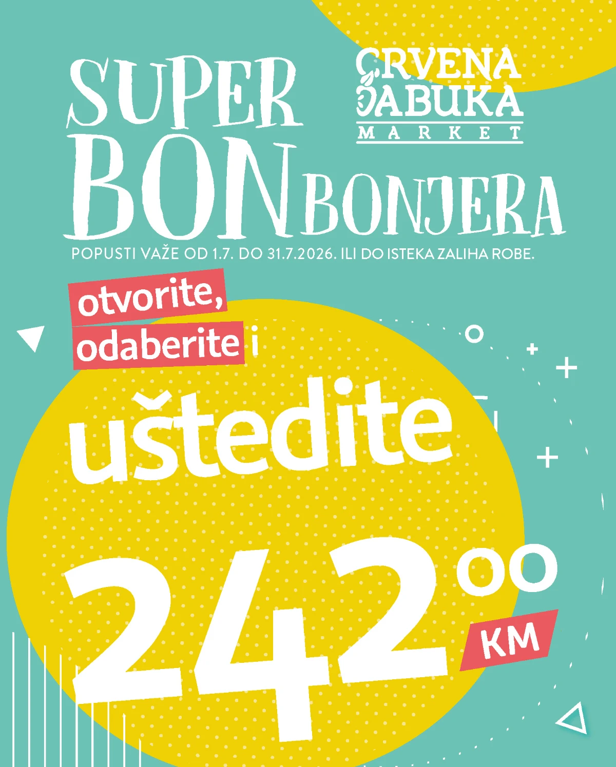 Crvena Jabuka Market Super Bonbonjera – uštedite do 242 KM od 01.07. do 31.07.2026.