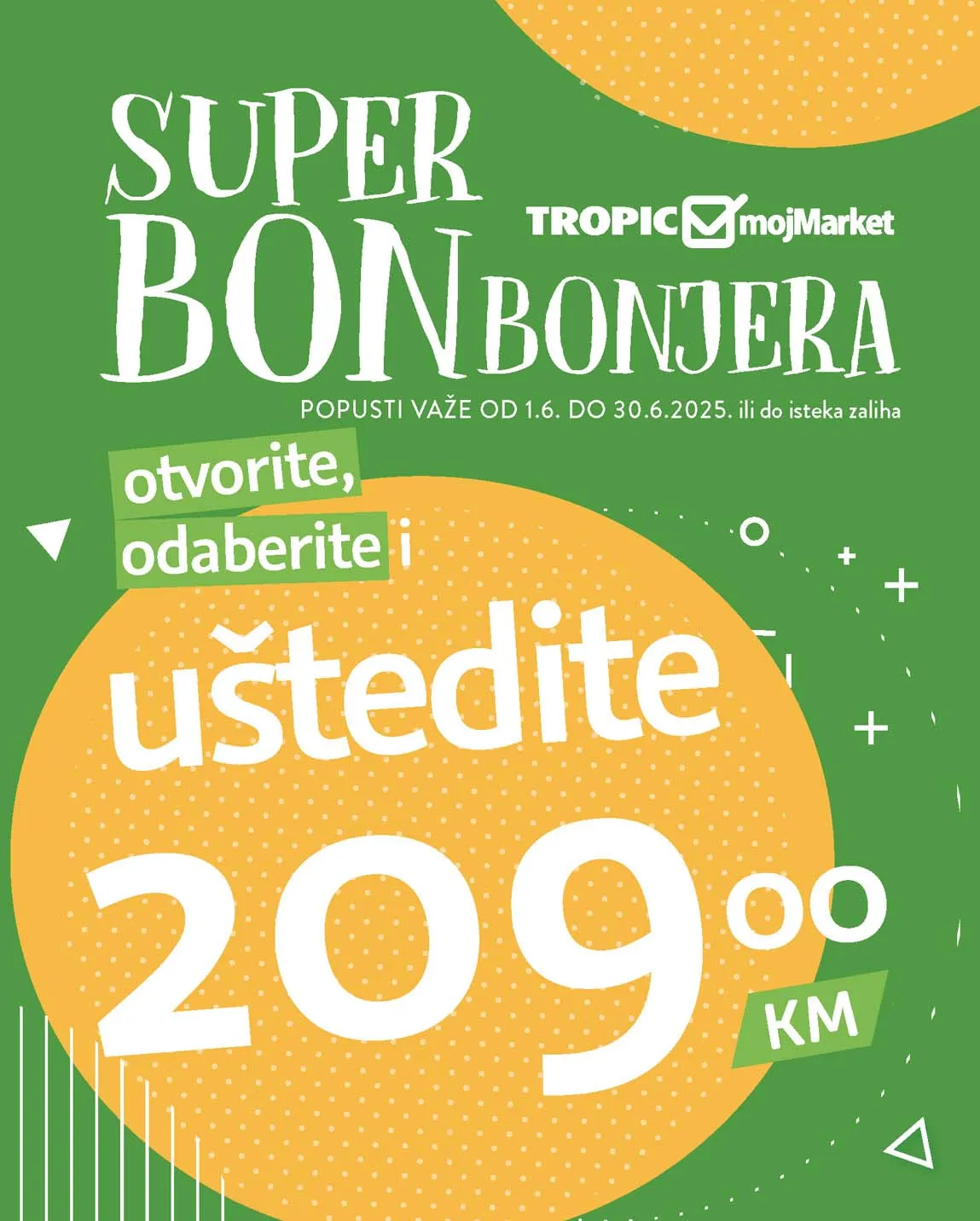 Tropic i Moj market Katalog Bonbonjera  sniženja do 30.06.2025