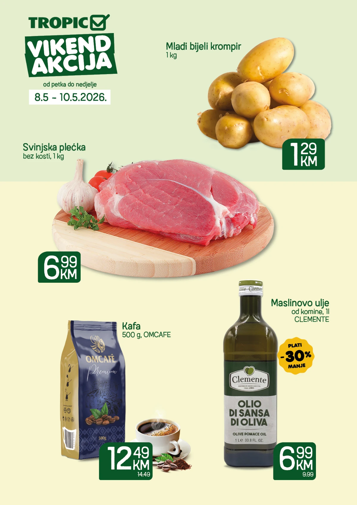 Tropic vikend akcija – mladi krompir 1,29 KM, kafa 12,49 KM i maslinovo ulje -30% do 10.05.2026