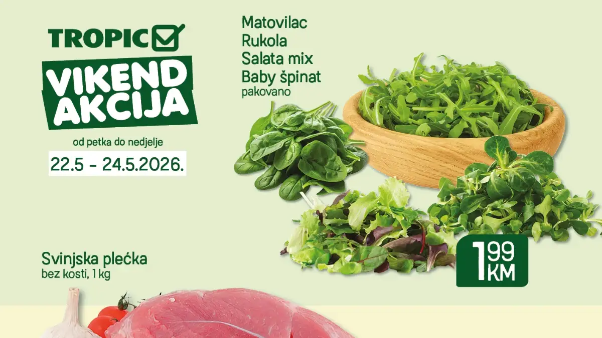 Tropic vikend akcija do 24.05.2026 – Nutella, svinjska plećka i Fanta po TOP cijenama