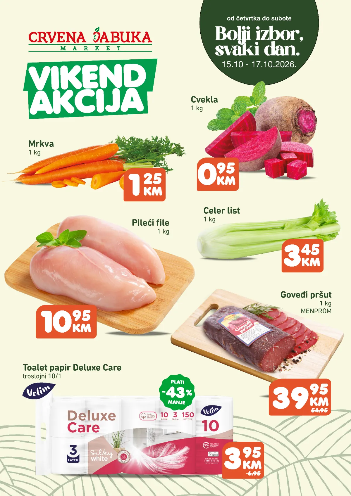Crvena jabuka vikend akcija 15–17.10.2026. – mrkva 1,25 KM/kg, cvekla 0,95 KM/kg, pileći file 10,95 KM/kg i toalet papir Volim 3,95 KM