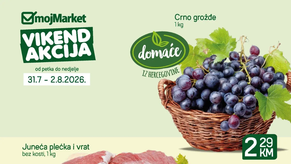 MojMarket vikend akcija do 02.08.2026. – crno grožđe, juneća plećka, pileća prsa i Somersby po akcijskim cijenama