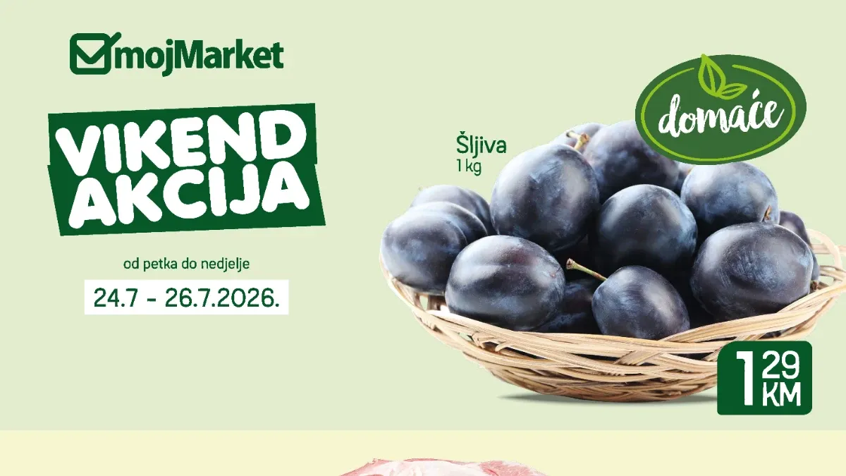 MojMarket vikend akcija do 26.07.2026. – vikend ponude na svježe voće, meso, kafu i prehrambene proizvode