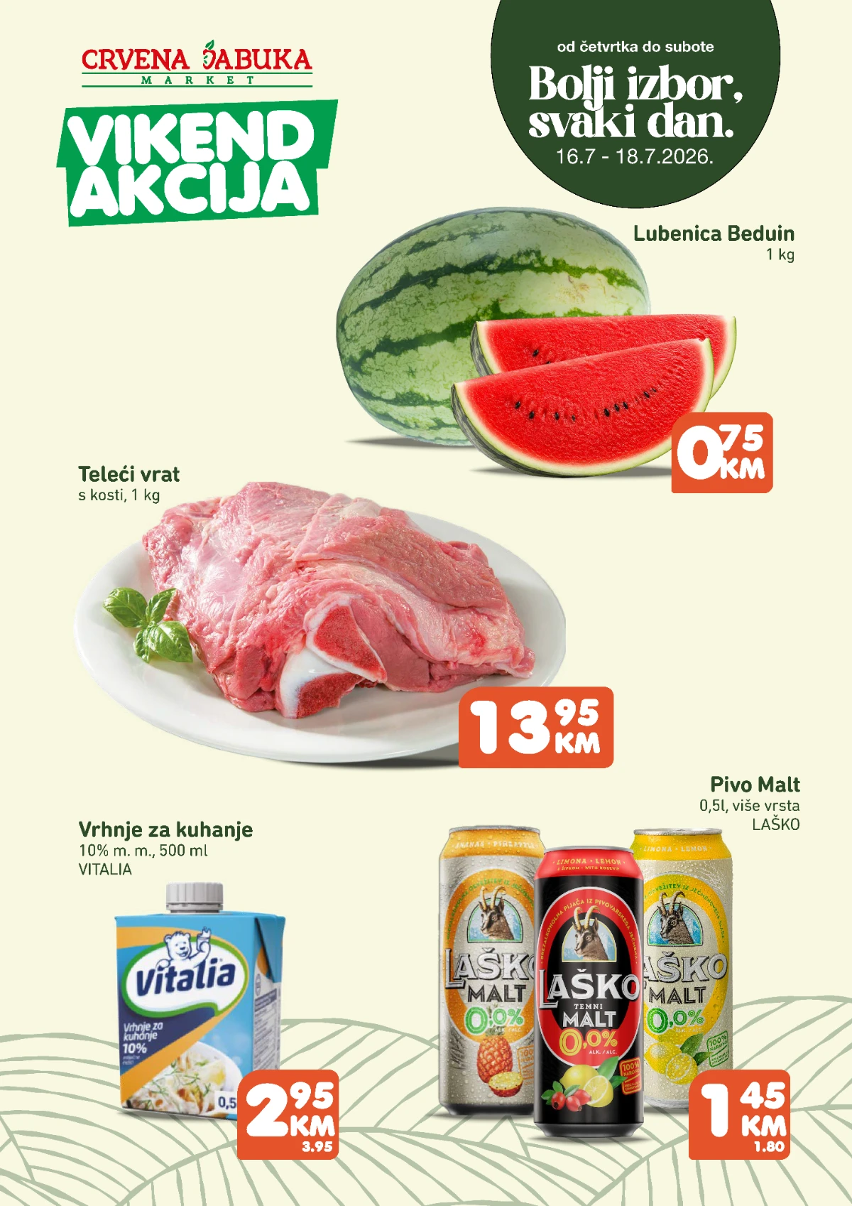 Crvena Jabuka Market vikend akcija od 16. do 18.07.2026. – vikend ponuda uz snižene cijene mesa, voća, pića i prehrambenih proizvoda