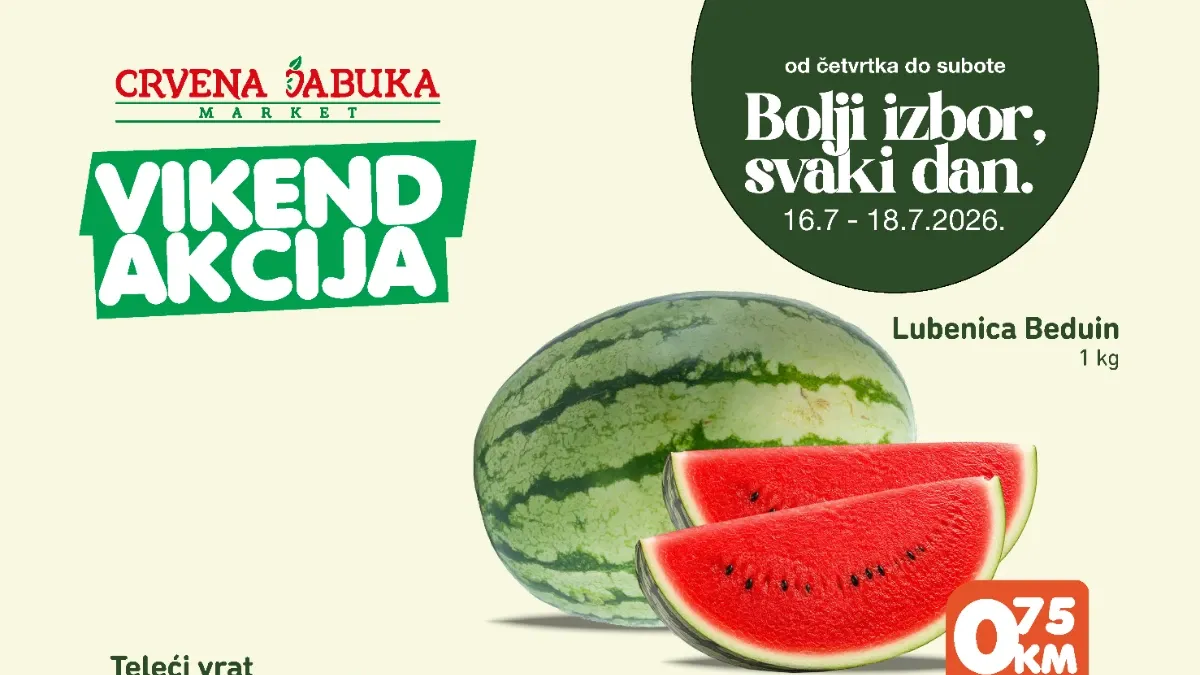 Crvena Jabuka Market vikend akcija od 16. do 18.07.2026. – vikend ponuda sa sniženim cijenama prehrane, mesa, voća i pića