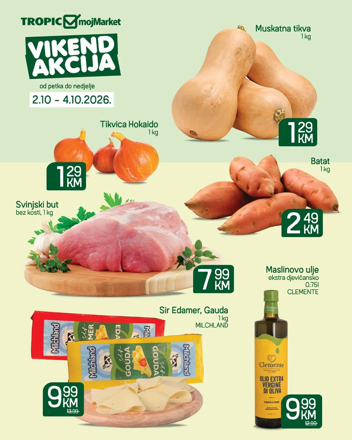Tropic i mojMarket vikend akcija od 02. do 04.10.2026. – muškatna tikva, hokaido tikvica, batat, svinjski but, sir i maslinovo ulje