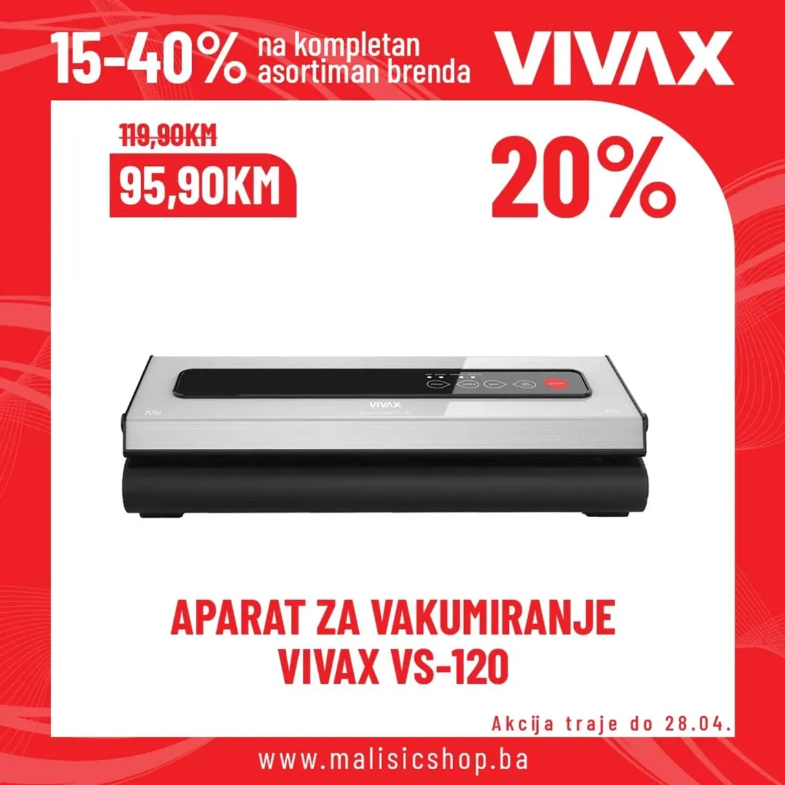 MALIŠIĆ Shop akcija VIVAX - sniženja do 40 posto 