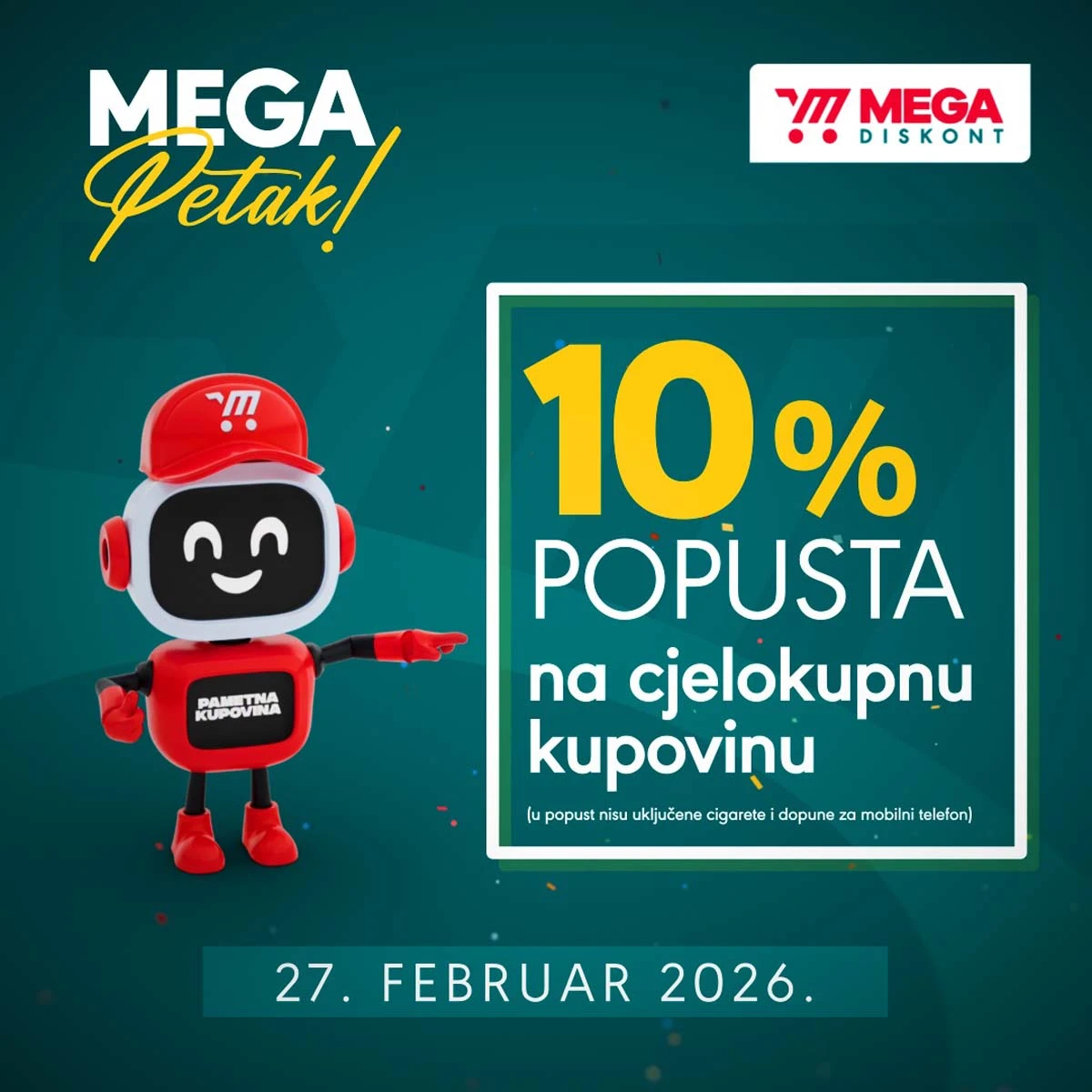 Mega Diskont 10% popusta na svu kupovinu samo 27. februara 2026 akcija BiH