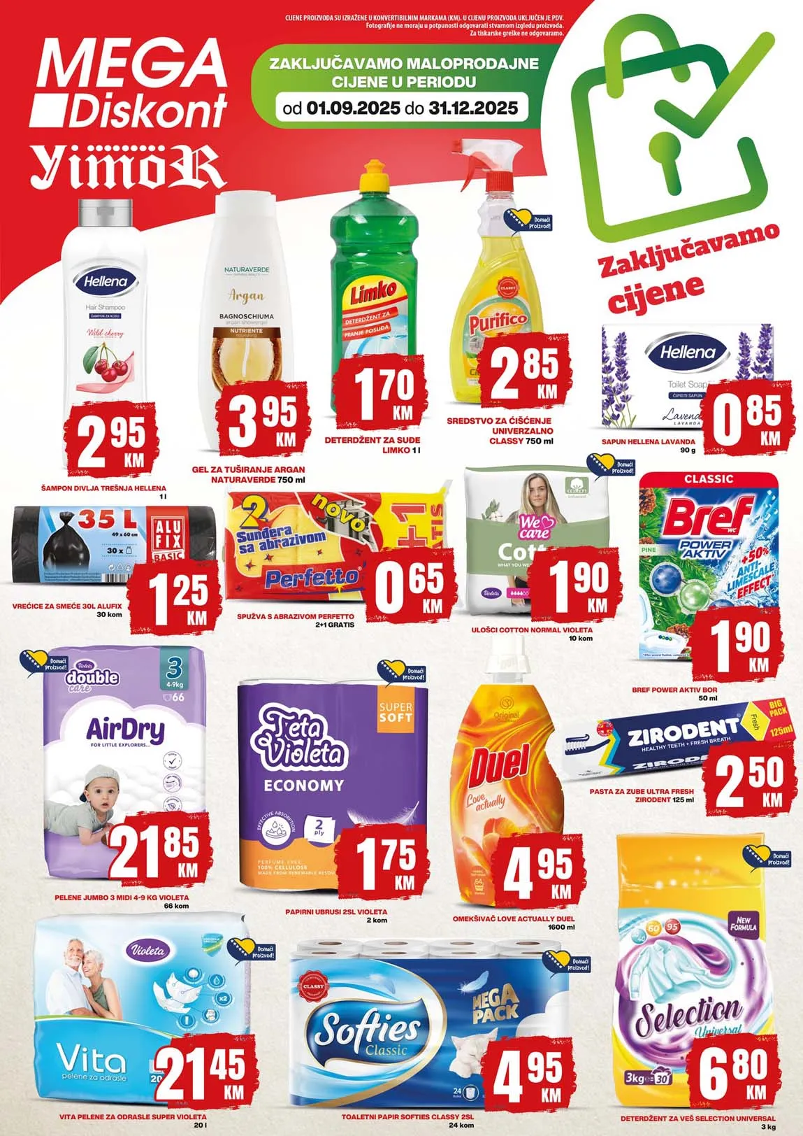 Yimor i Mega diskont vikend akcija sniženja Mega diskont ZAKLJUČAVAMO MALOPRODAJNE CIJENE