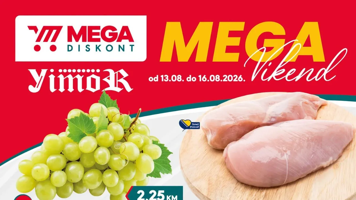 Mega Diskont MEGA Vikend od 13.08. do 16.08.2026. – pileći file, grožđe, mlijeko, jaja i druge akcijske ponude