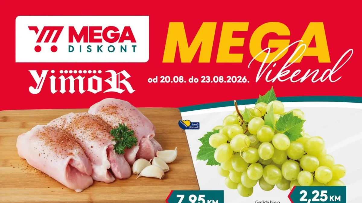 Mega Diskont vikend akcija od 20.08. do 23.08.2026. – piletina, grožđe, jaja, sir, tuna, čokolada i drugi proizvodi na sniženju